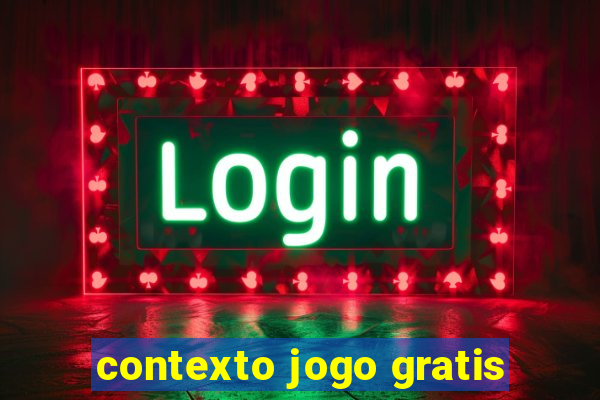 contexto jogo gratis