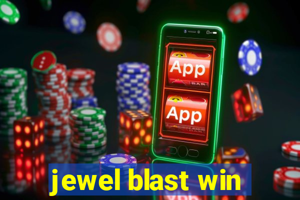 jewel blast win