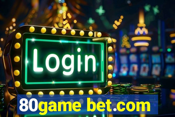 80game bet.com