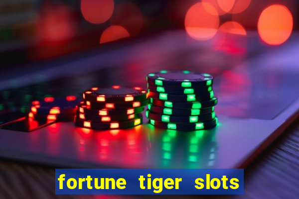 fortune tiger slots paga de verdade