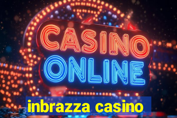 inbrazza casino