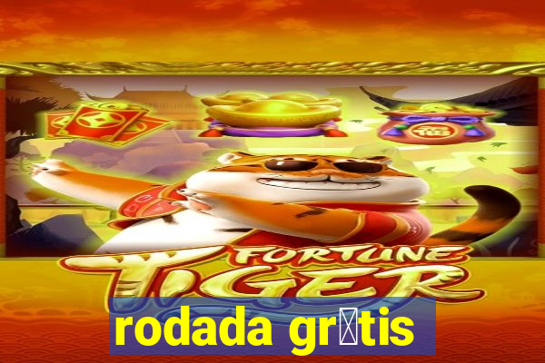 rodada gr谩tis