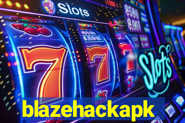 blazehackapk