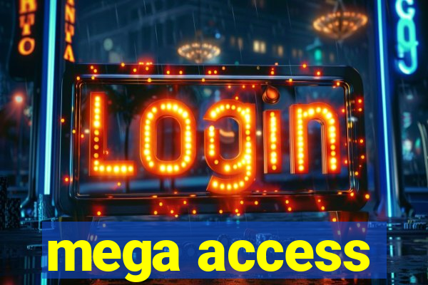 mega access