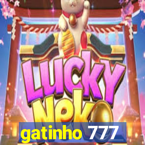 gatinho 777