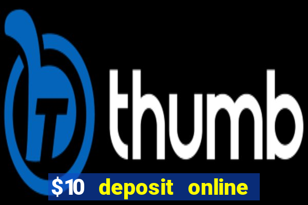 $10 deposit online casino nz