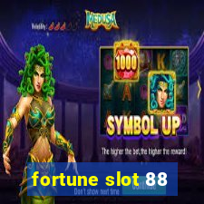 fortune slot 88