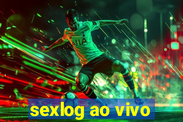 sexlog ao vivo