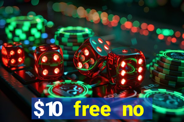 $10 free no deposit casino bonus canada