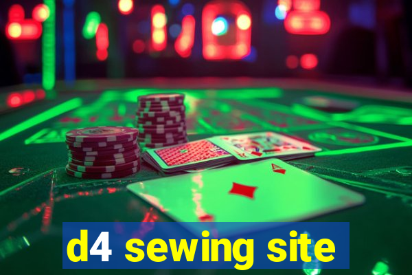 d4 sewing site