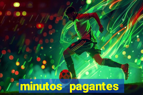 minutos pagantes fortune tiger hoje