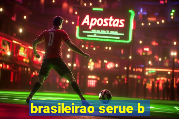 brasileirao serue b