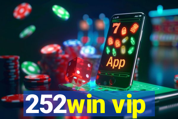 252win vip