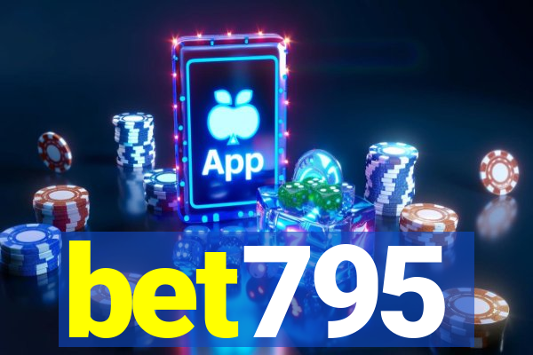 bet795