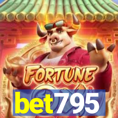 bet795