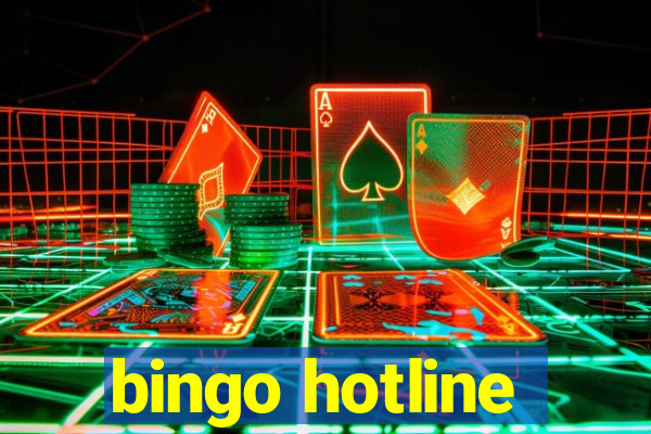 bingo hotline