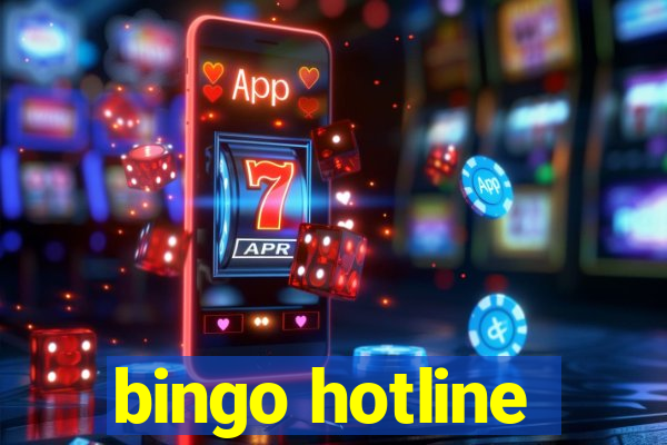 bingo hotline