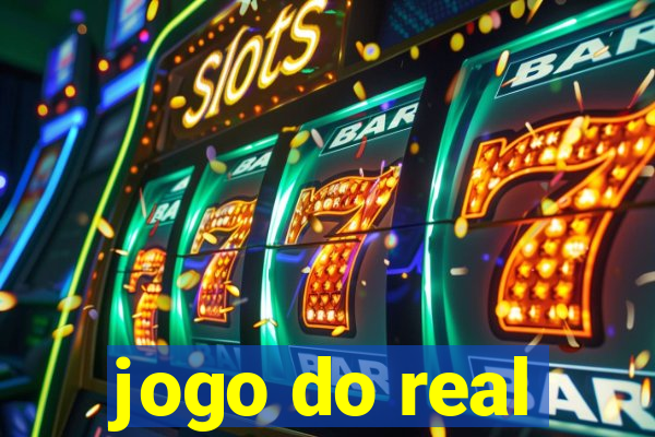 jogo do real