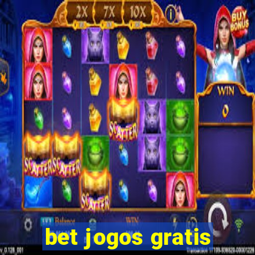 bet jogos gratis