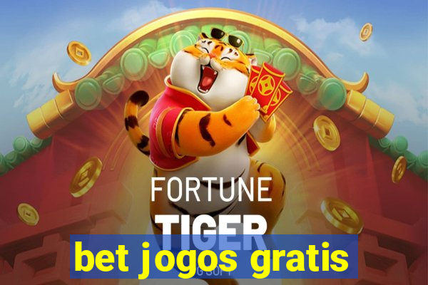 bet jogos gratis