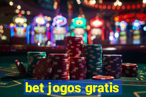 bet jogos gratis