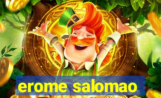 erome salomao