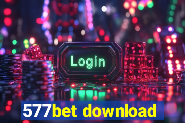 577bet download