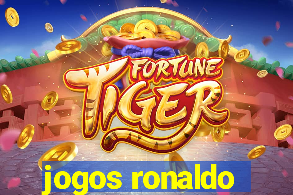 jogos ronaldo