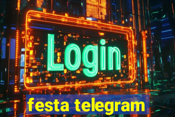 festa telegram