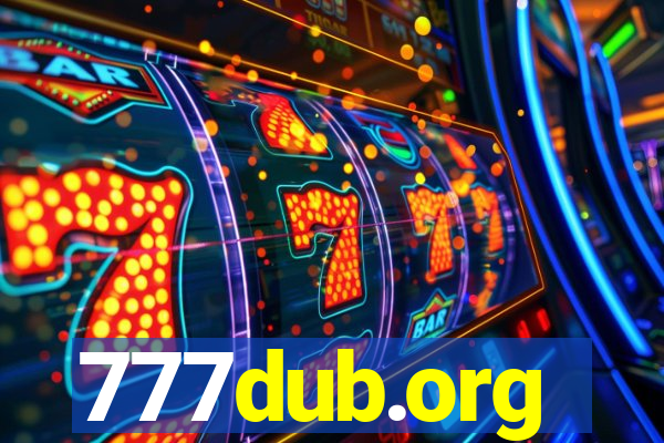 777dub.org