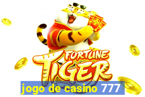 jogo de casino 777