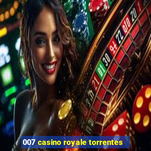 007 casino royale torrentes