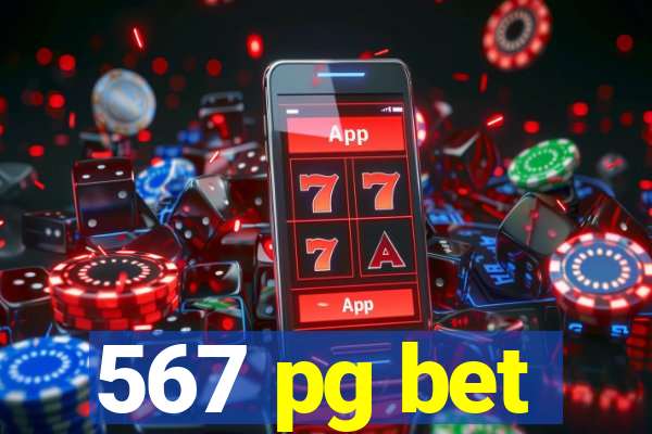 567 pg bet