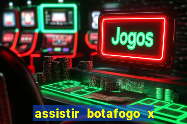 assistir botafogo x sao paulo futemax