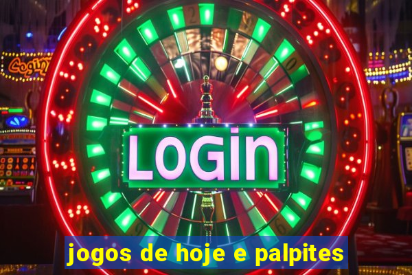 jogos de hoje e palpites