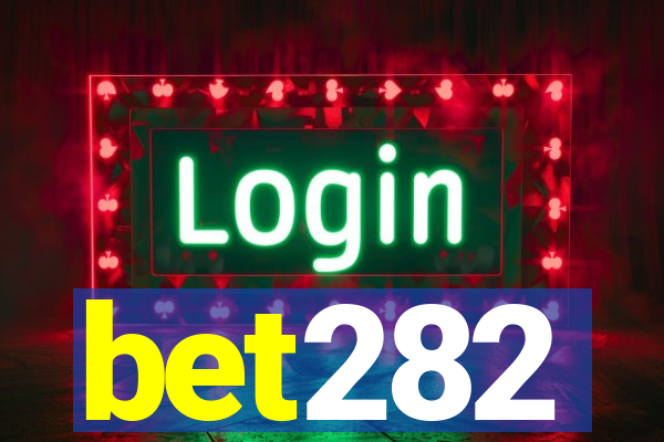 bet282