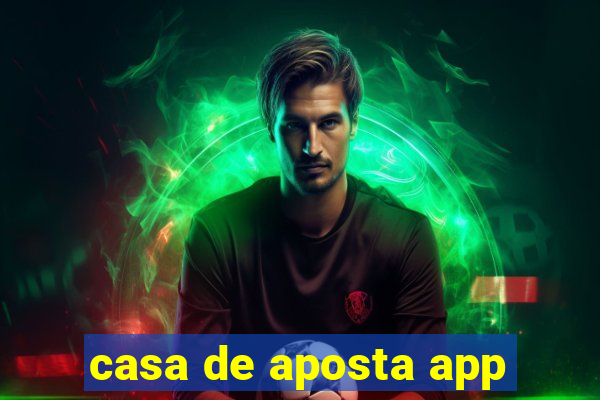 casa de aposta app