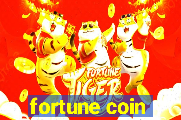 fortune coin