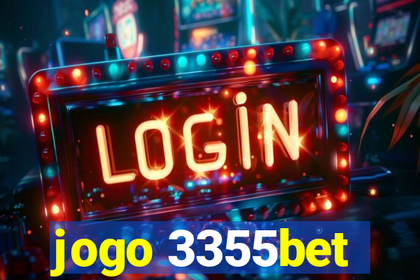 jogo 3355bet