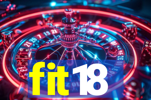 fit18