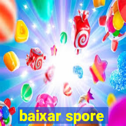 baixar spore