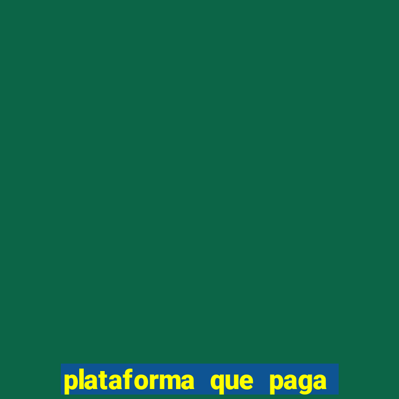 plataforma que paga no cadastro slots