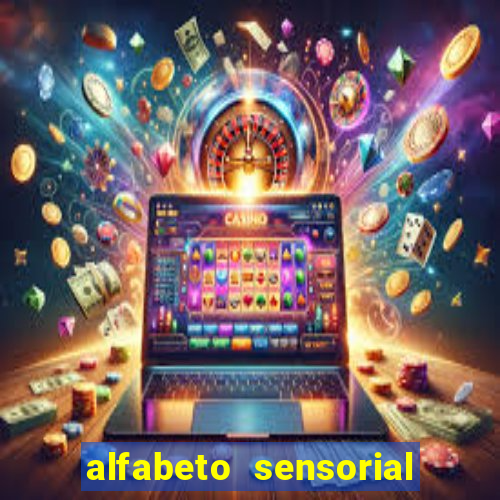 alfabeto sensorial para imprimir