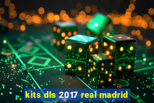 kits dls 2017 real madrid