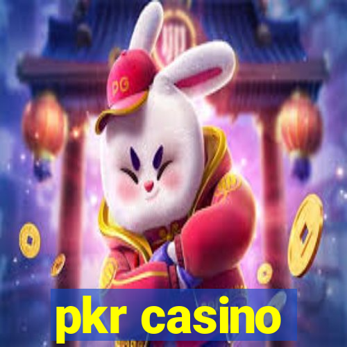 pkr casino