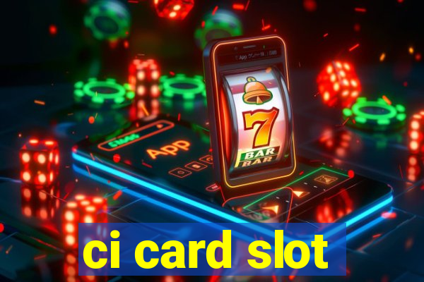 ci card slot