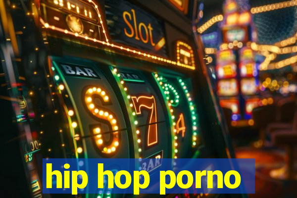 hip hop porno