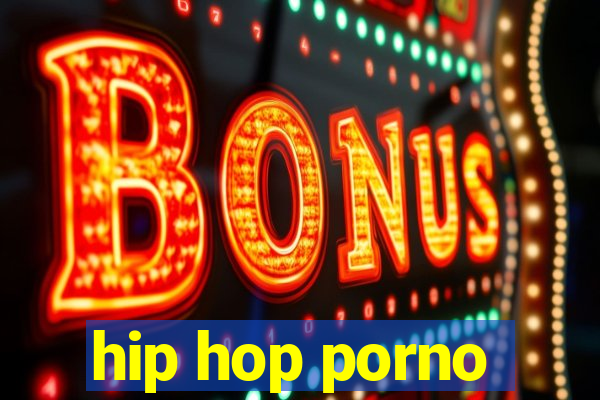 hip hop porno