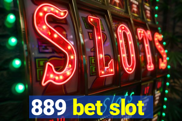 889 bet slot