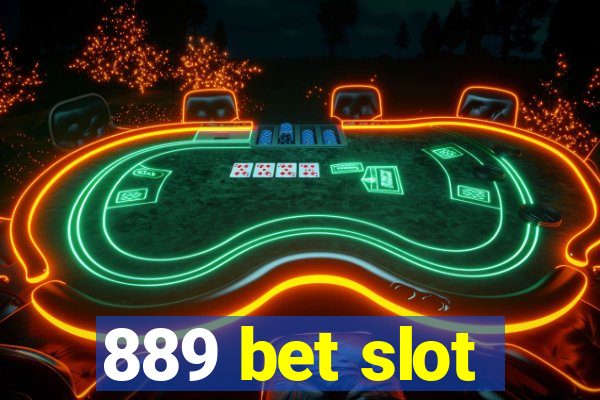 889 bet slot